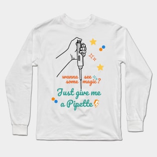 Magical micro Pipette Long Sleeve T-Shirt